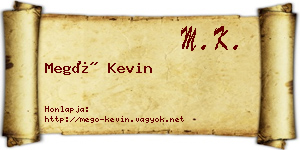 Megó Kevin névjegykártya